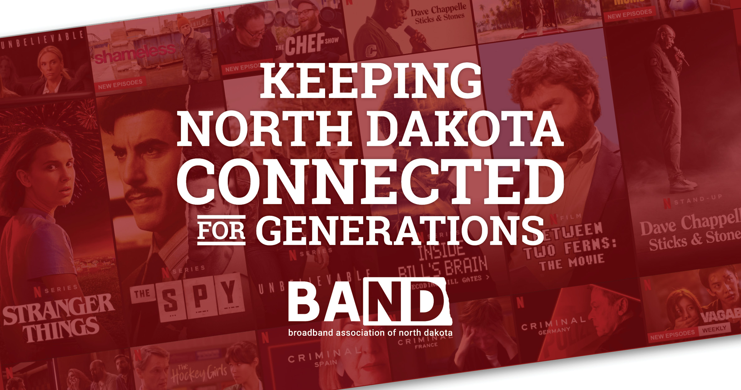 BAND - Keeping North Dakota Connected